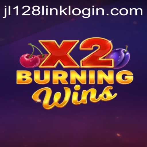 Igniting Fun with BurningWinsX2 at JL128.COM: Dive into the Flaming Excitement