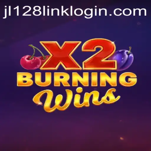 Igniting Fun with BurningWinsX2 at JL128.COM: Dive into the Flaming Excitement